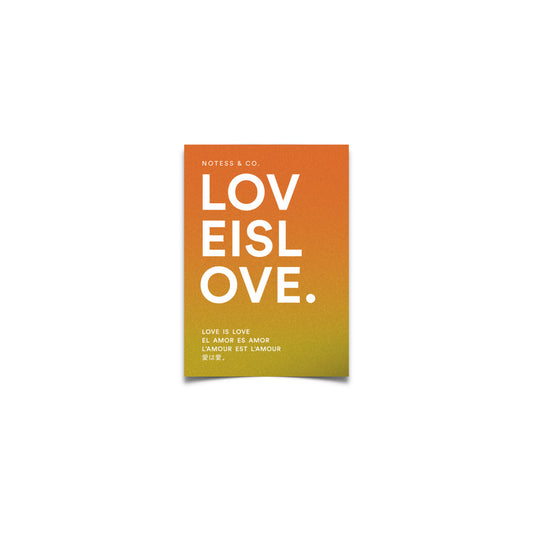 LOVE IS LOVE. Sticker